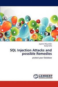 bokomslag SQL Injection Attacks and possible Remedies