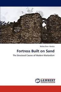bokomslag Fortress Built on Sand