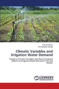 bokomslag Climatic Variables and Irrigation Water Demand