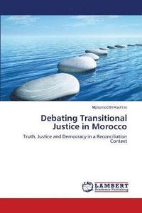 bokomslag Debating Transitional Justice in Morocco