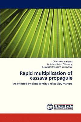 Rapid Multiplication of Cassava Propagule 1