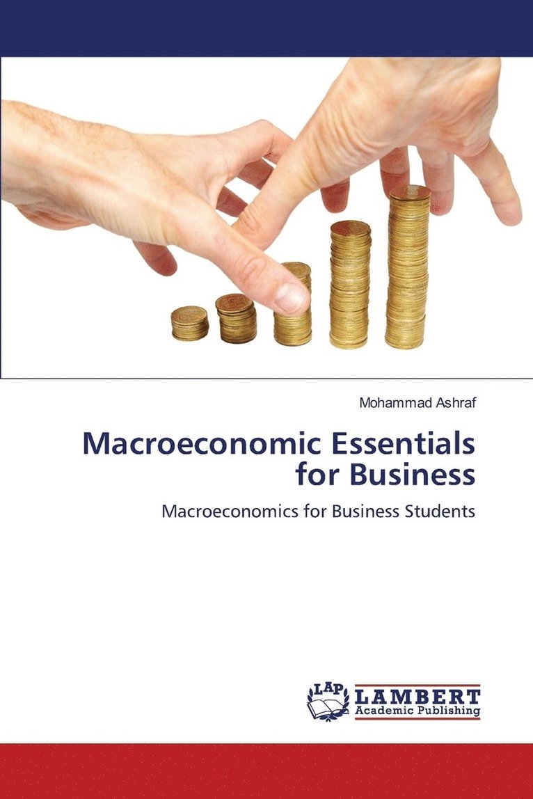 Macroeconomic Essentials for Business 1
