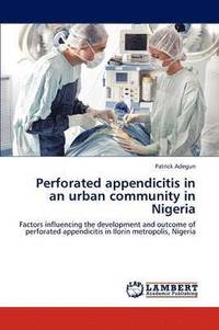 bokomslag Perforated appendicitis in an urban community in Nigeria