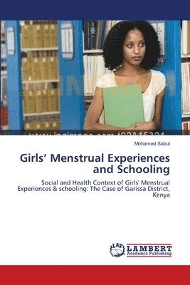 bokomslag Girls' Menstrual Experiences and Schooling