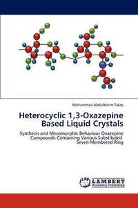 bokomslag Heterocyclic 1,3-Oxazepine Based Liquid Crystals