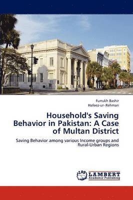 Household's Saving Behavior in Pakistan 1