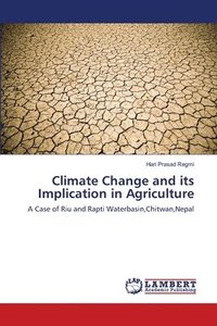 bokomslag Climate Change and its Implication in Agriculture