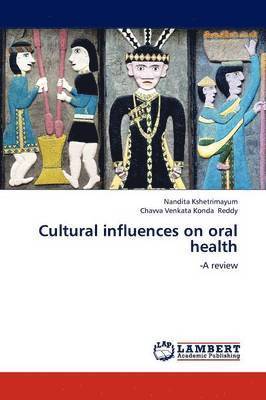 bokomslag Cultural influences on oral health