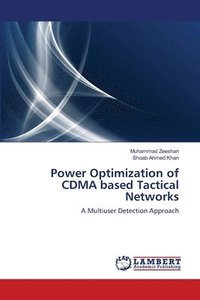 bokomslag Power Optimization of CDMA based Tactical Networks
