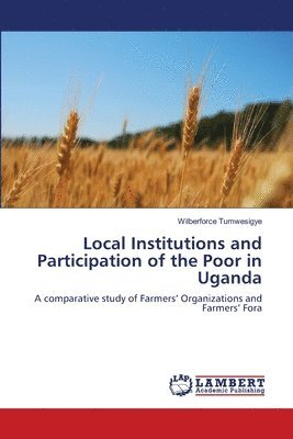 bokomslag Local Institutions and Participation of the Poor in Uganda