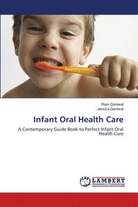 bokomslag Infant Oral Health Care