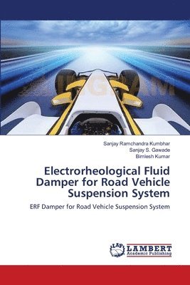 bokomslag Electrorheological Fluid Damper for Road Vehicle Suspension System