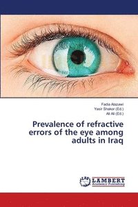 bokomslag Prevalence of refractive errors of the eye among adults in Iraq