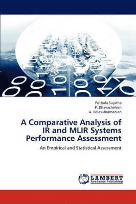 bokomslag A Comparative Analysis of IR and MLIR Systems Performance Assessment