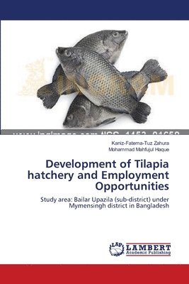 Development of Tilapia hatchery and Employment Opportunities 1