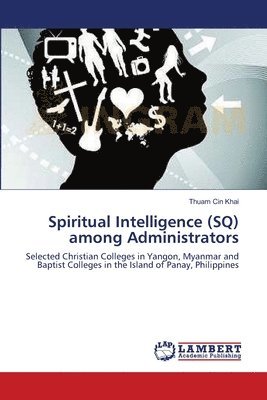bokomslag Spiritual Intelligence (SQ) among Administrators