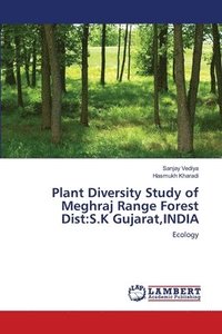 bokomslag Plant Diversity Study of Meghraj Range Forest Dist