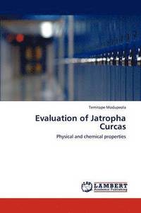 bokomslag Evaluation of Jatropha Curcas