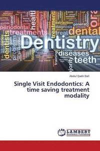 bokomslag Single Visit Endodontics