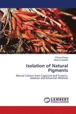 Isolation of Natural Pigments 1