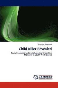 bokomslag Child Killer Revealed