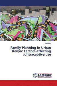 bokomslag Family Planning in Urban Kenya