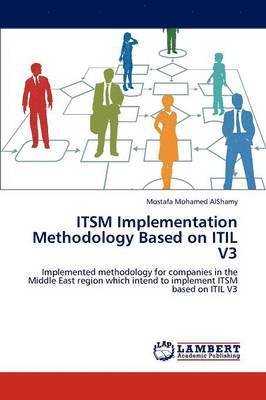 bokomslag Itsm Implementation Methodology Based on Itil V3