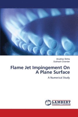 Flame Jet Impingement On A Plane Surface 1