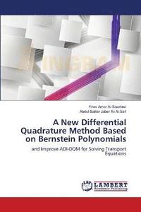 bokomslag A New Differential Quadrature Method Based on Bernstein Polynomials