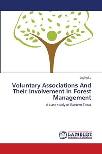 bokomslag Voluntary Associations And Their Involvement In Forest Management