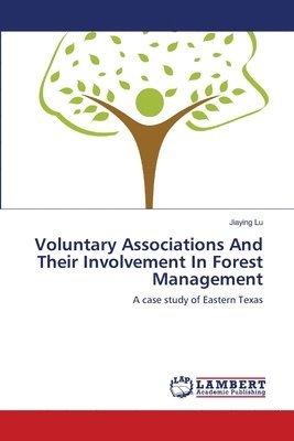 Voluntary Associations And Their Involvement In Forest Management 1