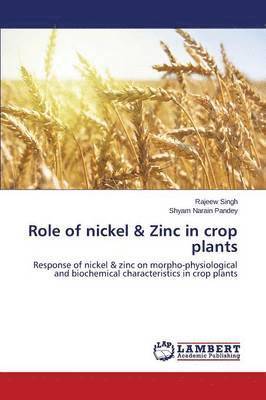 bokomslag Role of Nickel & Zinc in Crop Plants