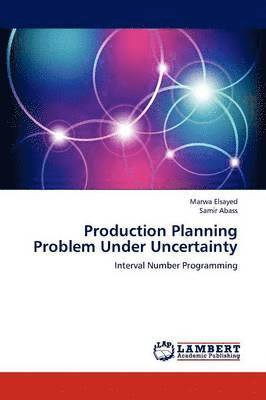 bokomslag Production Planning Problem Under Uncertainty