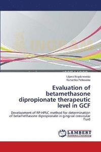 bokomslag Evaluation of betamethasone dipropionate therapeutic level in GCF