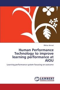 bokomslag Human Performance Technology to improve learning performance at AIOU