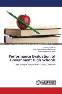 bokomslag Performance Evaluation of Government High Schools
