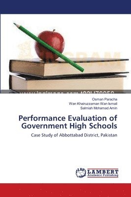 Performance Evaluation of Government High Schools 1