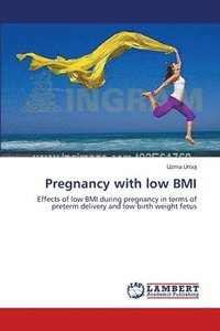 bokomslag Pregnancy with low BMI