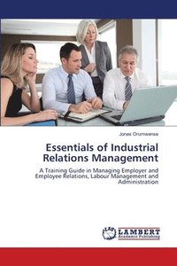 bokomslag Essentials of Industrial Relations Management