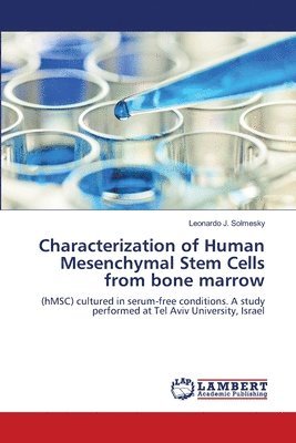 bokomslag Characterization of Human Mesenchymal Stem Cells from bone marrow