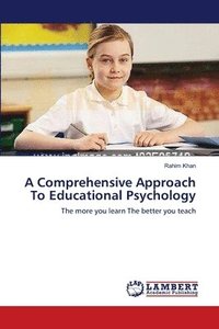 bokomslag A Comprehensive Approach To Educational Psychology