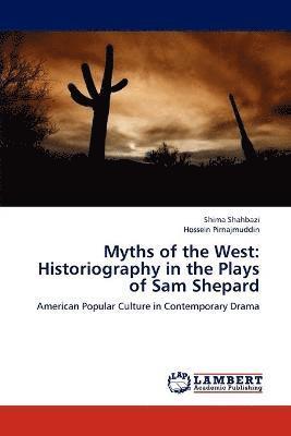 bokomslag Myths of the West