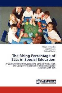 bokomslag The Rising Percentage of Ells in Special Education