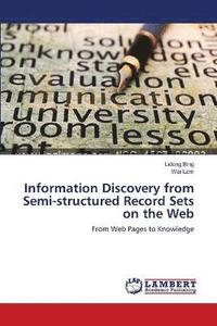 bokomslag Information Discovery from Semi-structured Record Sets on the Web