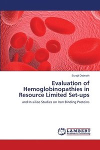 bokomslag Evaluation of Hemoglobinopathies in Resource Limited Set-ups