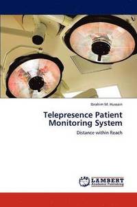 bokomslag Telepresence Patient Monitoring System