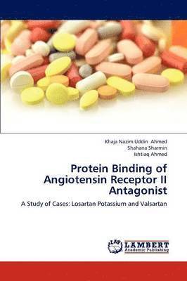 Protein Binding of Angiotensin Receptor II Antagonist 1