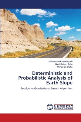 bokomslag Deterministic and Probabilistic Analysis of Earth Slope