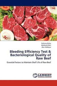 bokomslag Bleeding Efficiency Test & Bacteriological Quality of Raw Beef