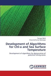 bokomslag Development of Algorithms for Chl-a and Sea Surface Temperature